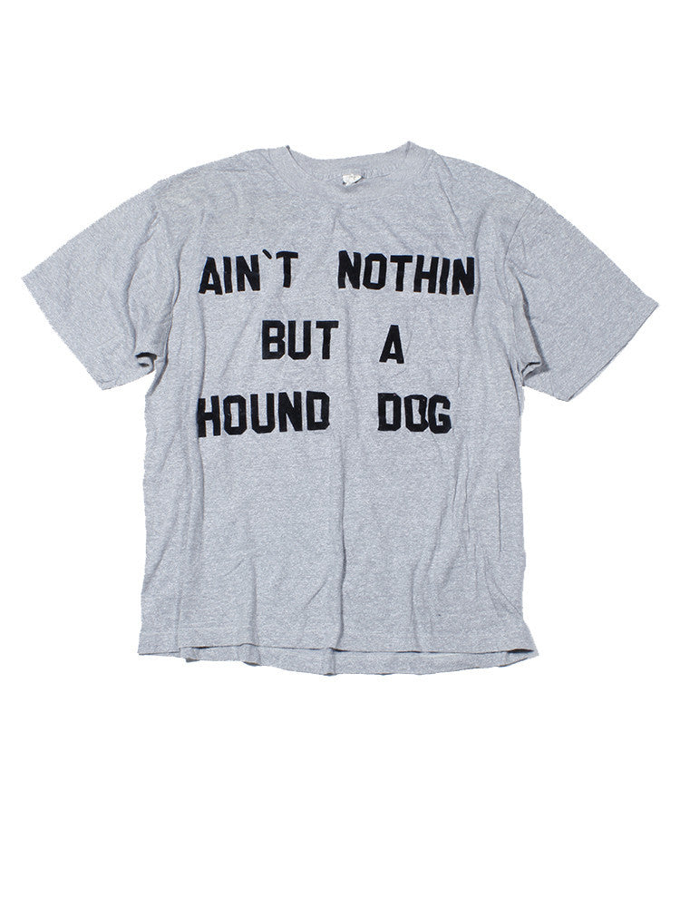 Ain't Nothing Buy A Hound Dog Vintage T-Shirt 1980's – Afterlife